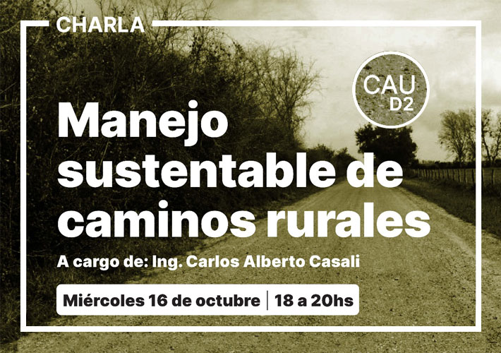 Charla Manejo Sustentable de Caminos Rurales CAUD2